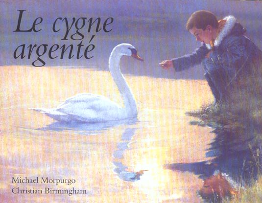 CYGNE ARGENTE (LE)
