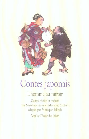 CONTES JAPONAIS L'HOMME AU MIROIR
