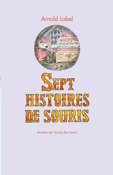 SEPT HISTOIRES DE SOURIS