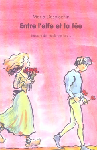 ENTRE L ELFE ET LA FEE
