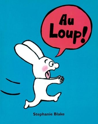 AU LOUP !