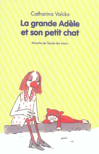 GRANDE ADELE ET SON PETIT CHAT (LA)