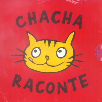 CHACHA RACONTE ROUGE (COFFRET)