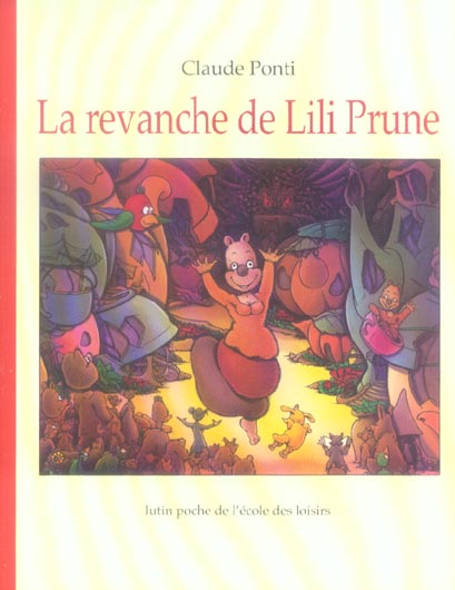REVANCHE DE LILI PRUNE (LA)