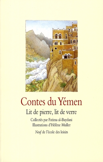 CONTES DU YEMEN LIT DE PIERRE LIT DE VER