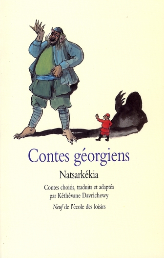 CONTES GEORGIENS NATSARKEKIA