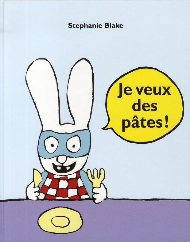 JE VEUX DES PATES !
