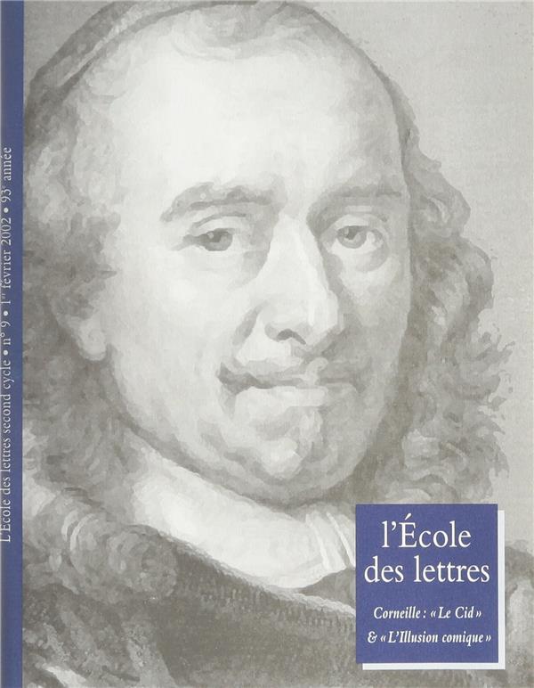CORNEILLE LE CID ET L ILLUSION REV