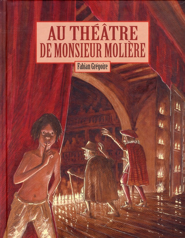 AU THEATRE DE MONSIEUR MOLIERE
