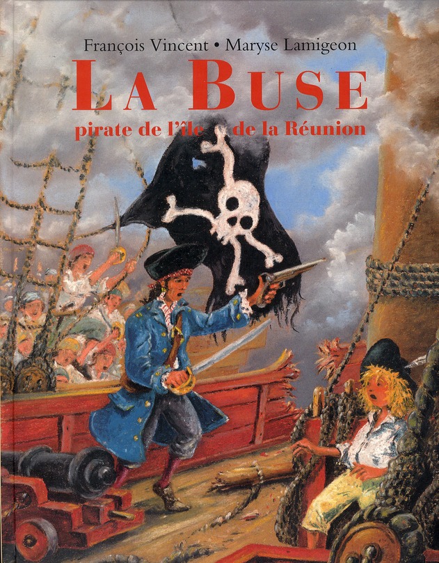 BUSE PIRATE DE L ILE DE LA REUNION (LA)