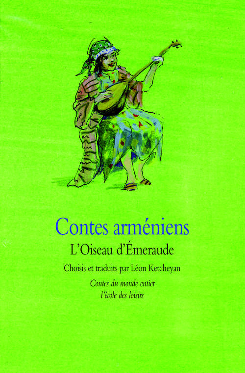 CONTES ARMENIENS L OISEAU D EMERAUDE