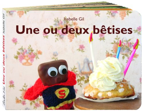 OU DEUX BETISES (UNE)