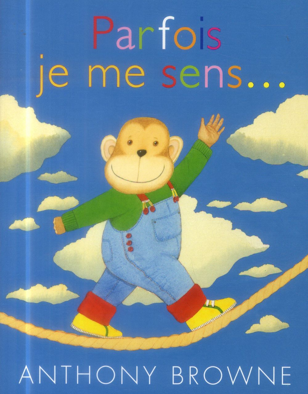 PARFOIS JE ME SENS ...