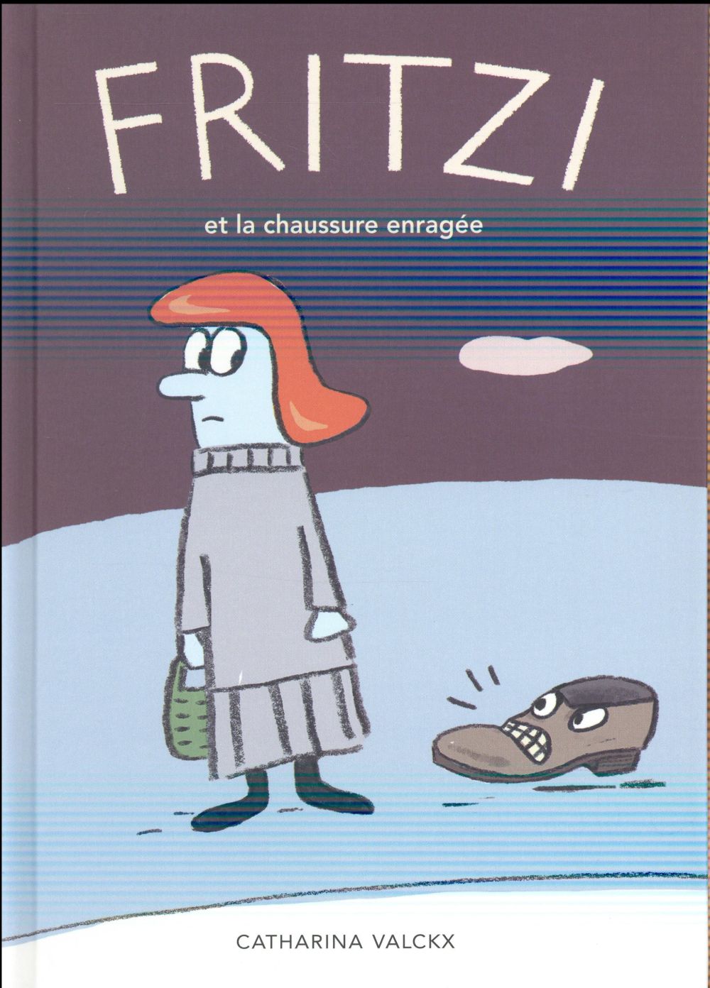 FRITZI ET LA CHAUSSURE ENRAGEE