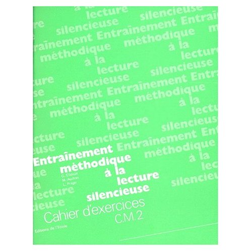 LECTURE SILENCIEUSE CM2 EXERCICES