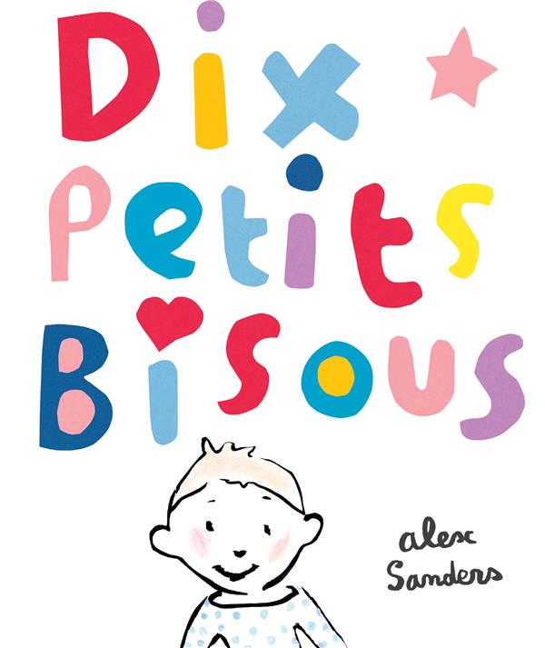 DIX PETITS BISOUS