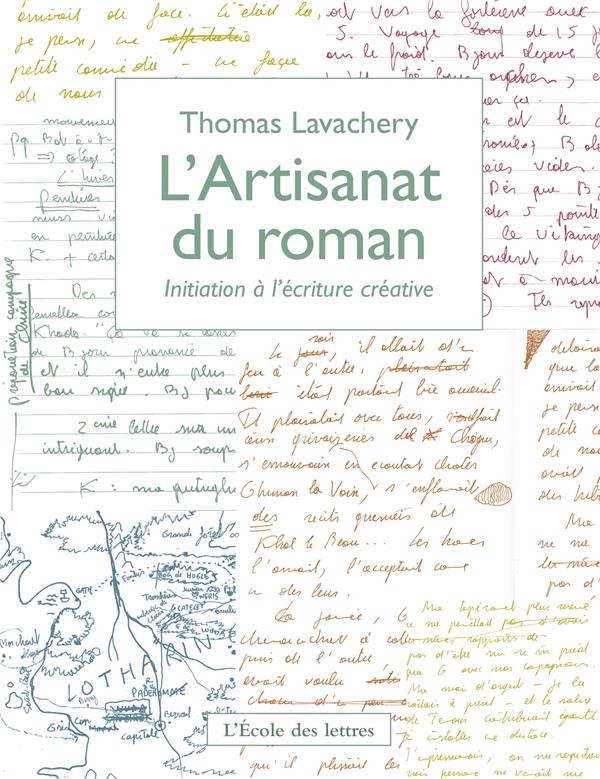 L'ARTISANAT DU ROMAN - INITIATION A L'ECRITURE CREATIVE