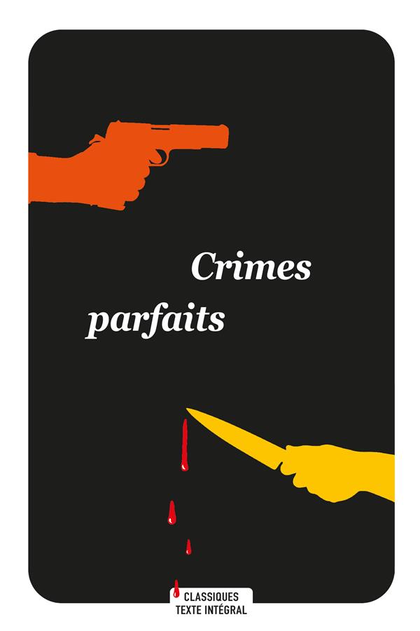 CRIMES PARFAITS
