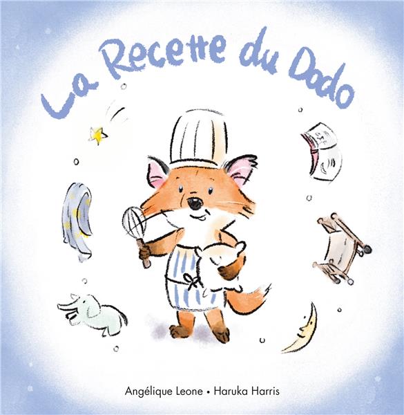 LA RECETTE DU DODO
