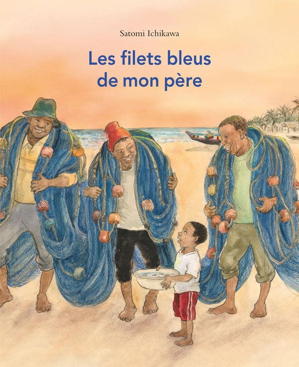 LES FILETS BLEUS DE MON PERE