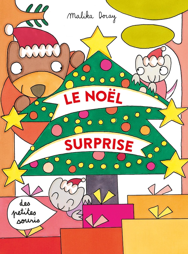 LES PETITES SOURIS - T09 - LE NOEL SURPRISE DES PETITES SOURIS