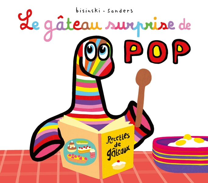 LE GATEAU SURPRISE DE POP NED