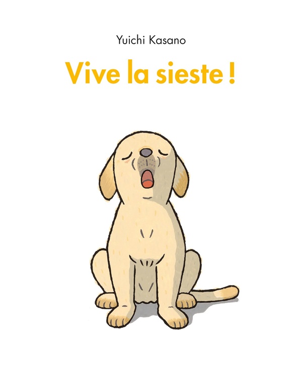 VIVE LA SIESTE !