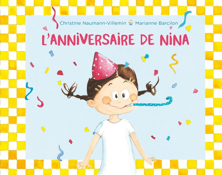 NINA - T06 - L'ANNIVERSAIRE DE NINA