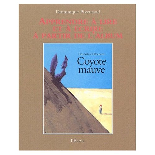 APPRENTISSAGE COYOTE MAUVE