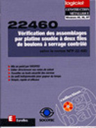 LOGICIEL 22460 - VERIFICATION DES ASSEMBLAGES PAR PLATINE SOUDEE A DEUX FILES DE BOULONS A SERRAGE C