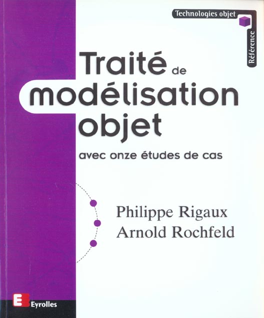 TRAITE DE MODELISATION OBJET - AVEC ONZE ETUDES DE CAS