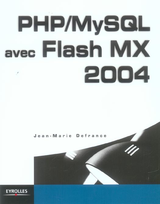 PHP/MYSQL AVEC FLASH MX 2004
