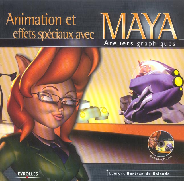 ANIMATION ET EFFETS SPECIAUX AVEC MAYA