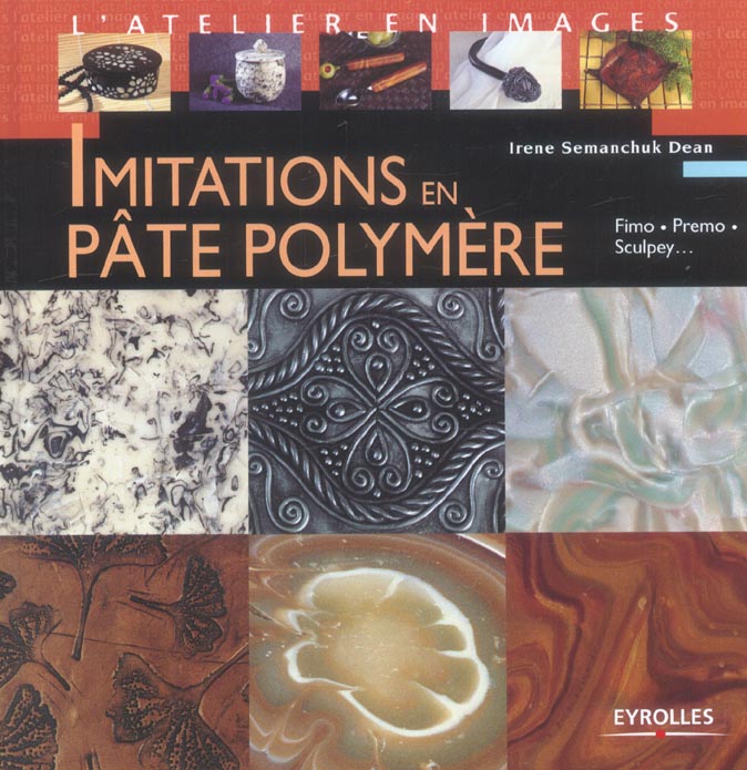 IMITATIONS EN PATE POLYMERE
