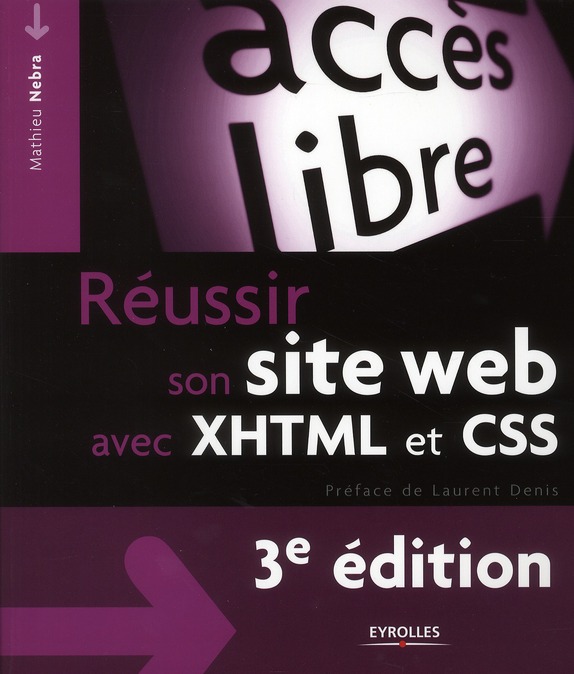 REUSSIR SON SITE WEB AVEC XHTML ET CSS