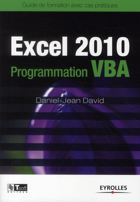 EXCEL 2010, PROGRAMMATION VBA