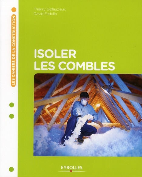 ISOLER LES COMBLES