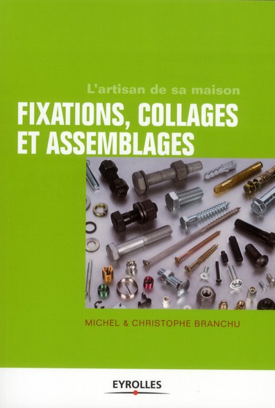 FIXATIONS, COLLAGES ET ASSEMBLAGES