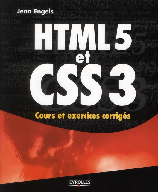 HTML5 ET CSS3 - COURS ET EXERCICES CORRIGES.