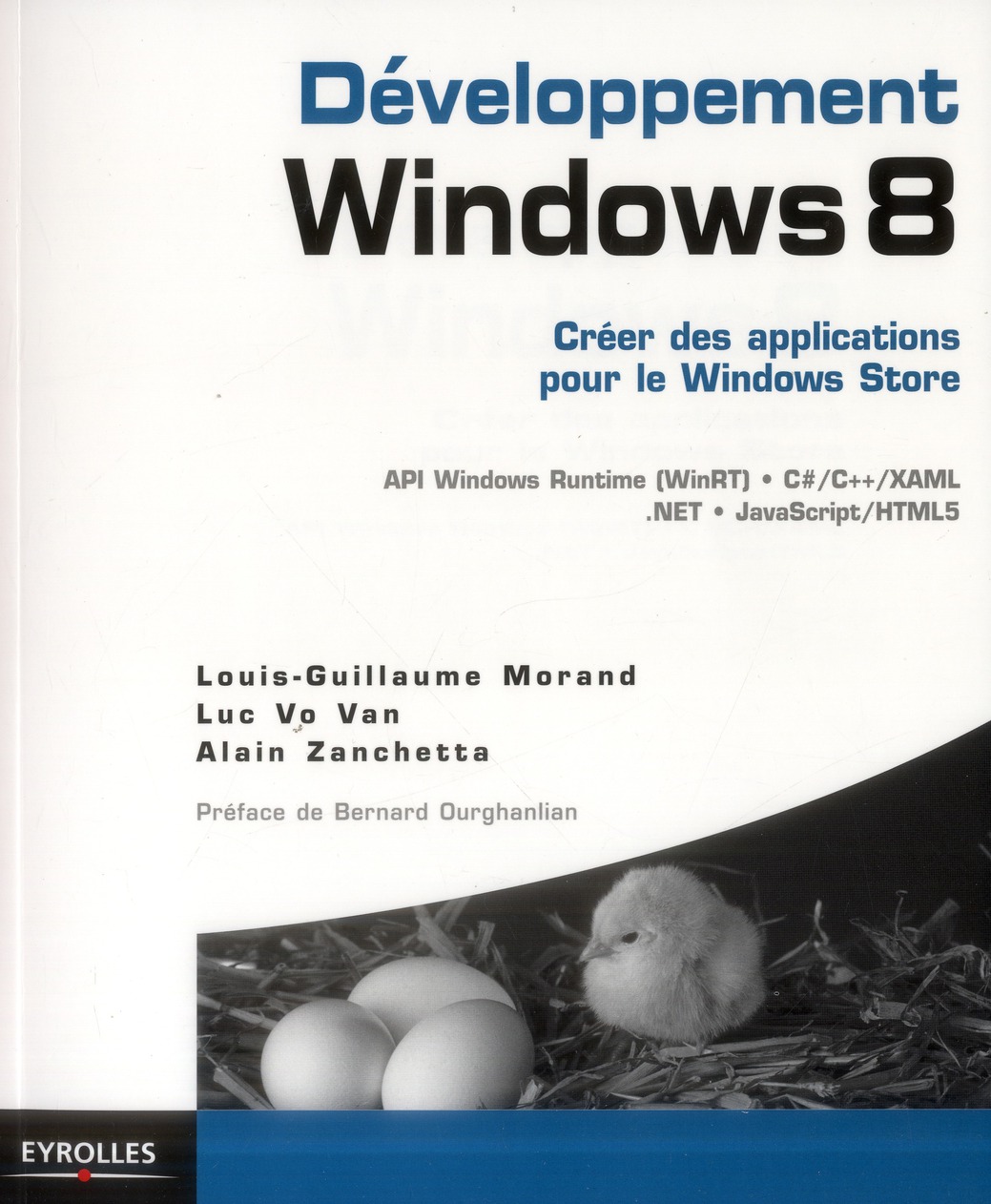 DEVELOPPEMENT WINDOWS 8 - - CREER DES APPLICATIONS POUR LE WINDOWS STORE. API WINDOWS RUNTIME (WINRT