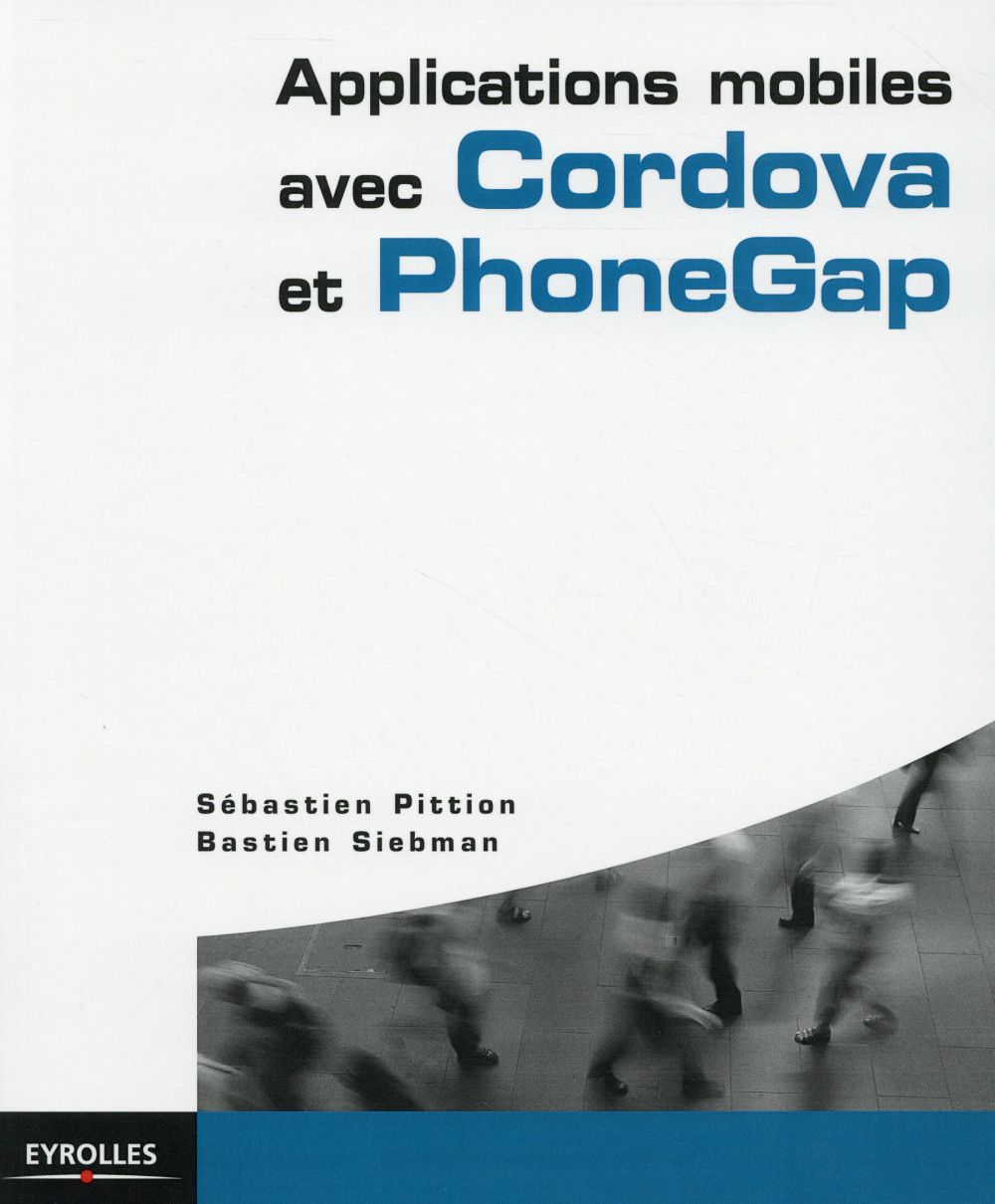 APPLICATIONS MOBILES AVEC CORDOVA ET PHONEGAP
