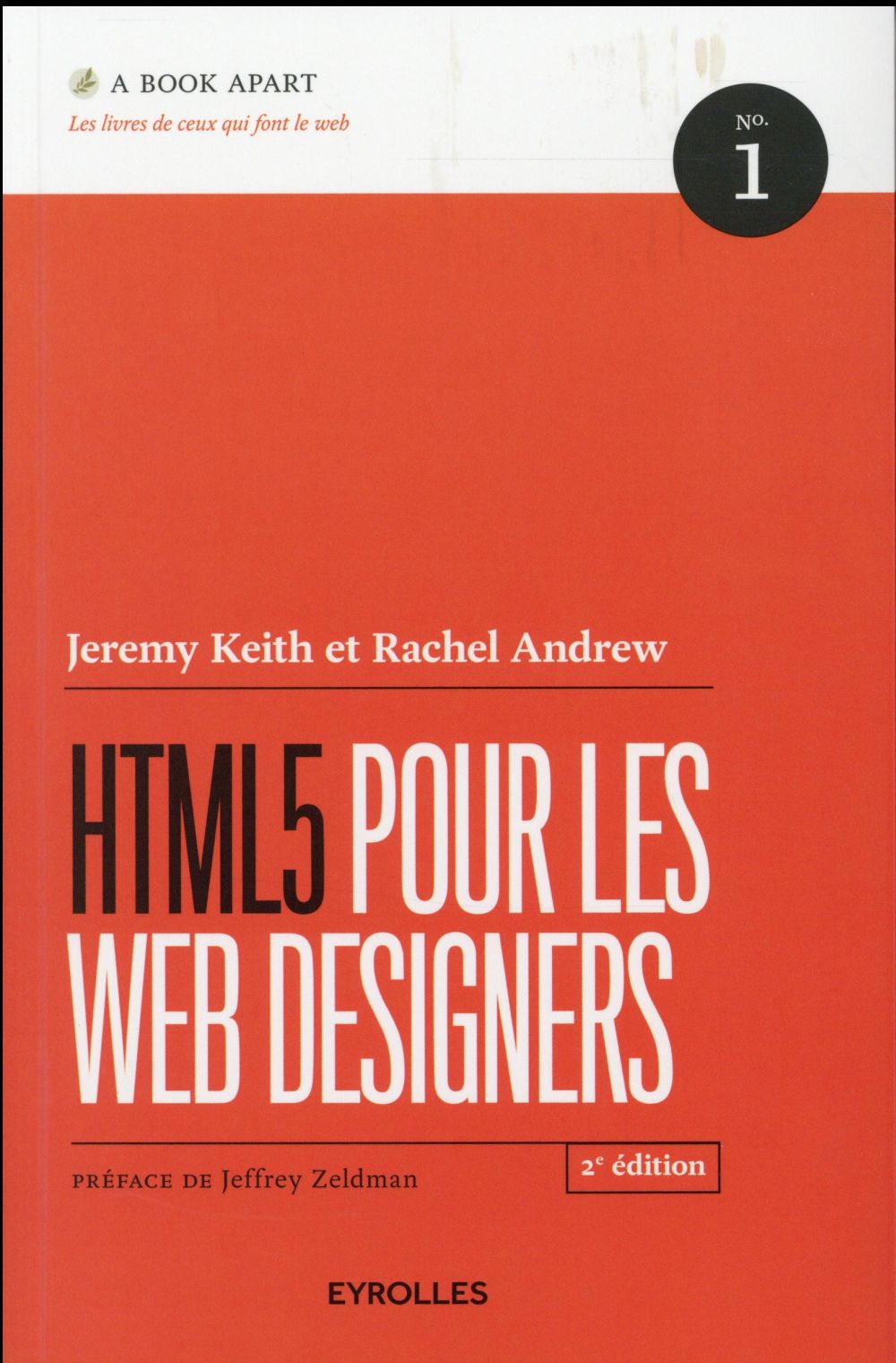 HTML5 POUR LES WEB DESIGNERS, 2E EDITION