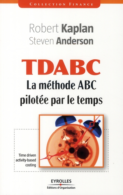 TDABC - LA METHODE ABC PILOTEE PAR LE TEMPS