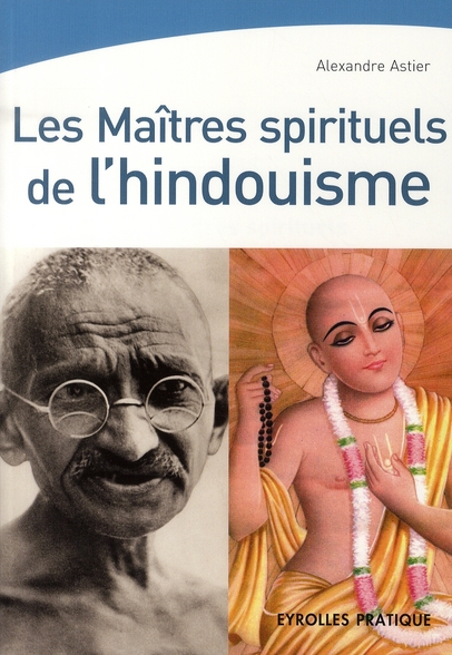 LES MAITRES SPIRITUELS DE L'HINDOUISME