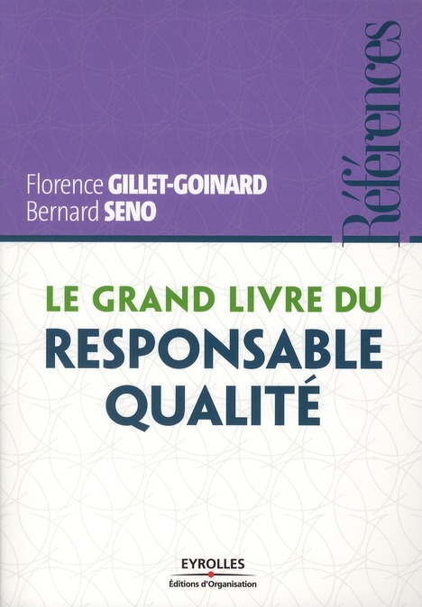 LE GRAND LIVRE DU RESPONSABLE QUALITE