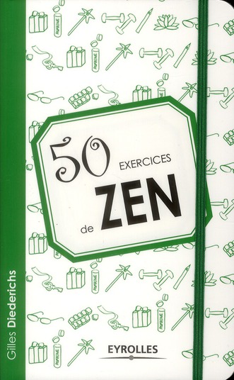 50 EXERCICES DE ZEN
