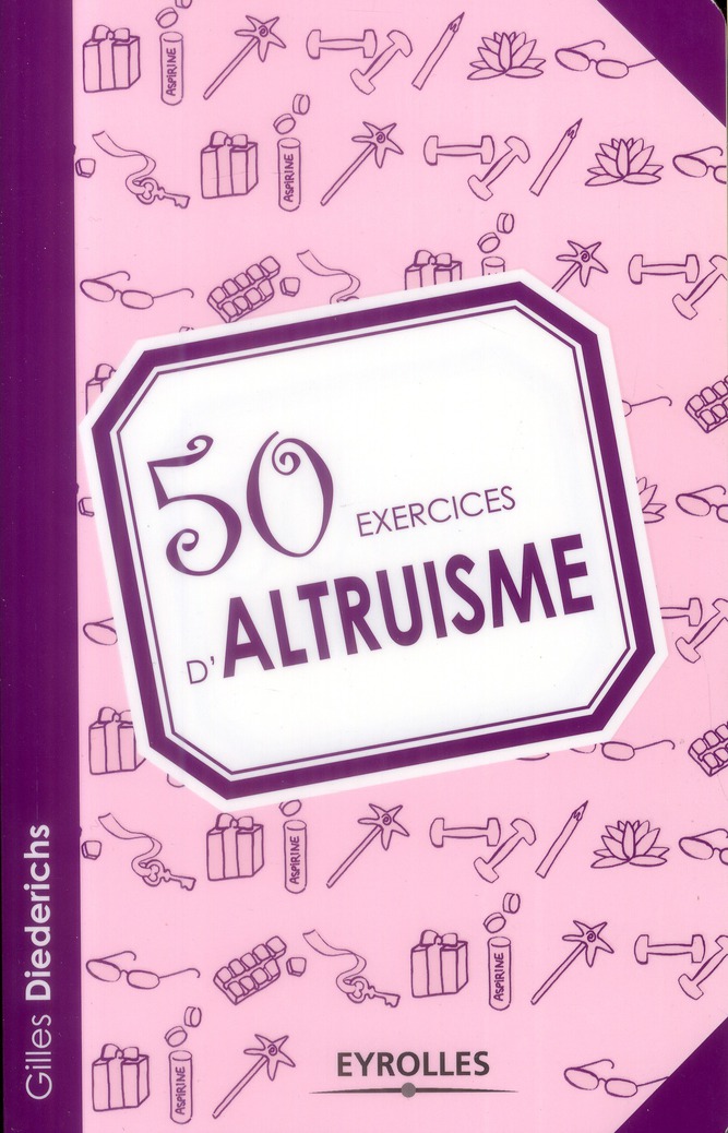 50 EXERCICES D'ALTRUISME