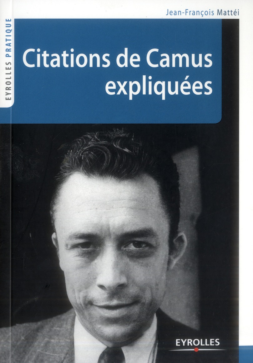 CITATIONS DE CAMUS EXPLIQUEES