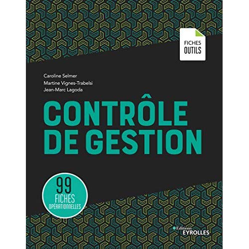 CONTROLE DE GESTION - 99 FICHES OPERATIONNELLES