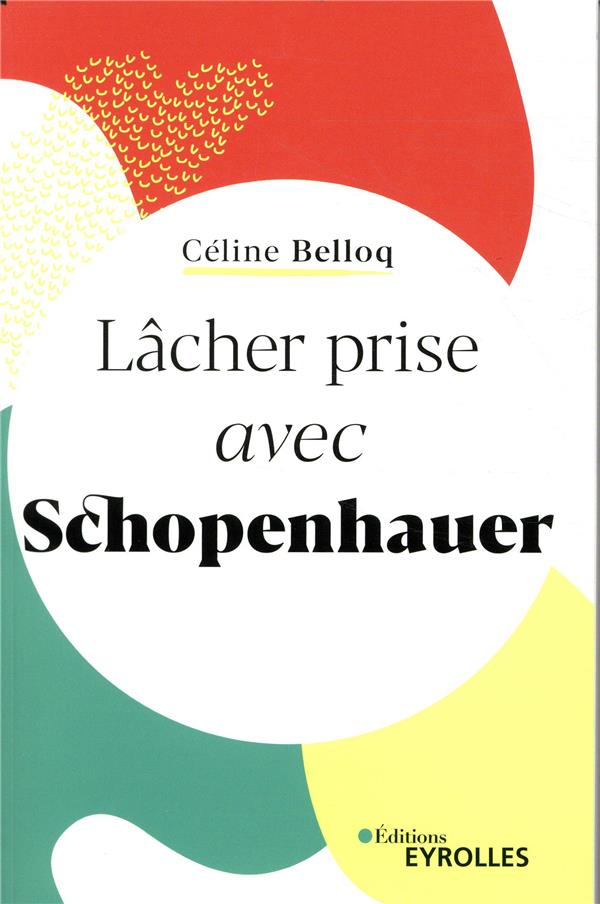 LACHER PRISE AVEC SCHOPENHAUER